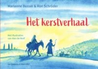 Het kerstverhaal - Marianne Busser, Ron Schröder, Alex de Wolf