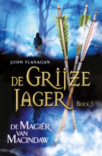 De magiër van Macindaw - John Flanagan