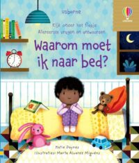 Waarom moet ik naar bed? -