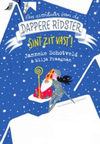 Sint zit vast - Janneke Schotveld, Milja Praagman