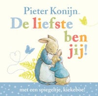 Pieter Konijn: De liefste ben jij! - Beatrix Potter