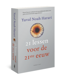 21 lessen voor de 21ste eeuw - Yuval Noah Harari