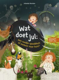 Wat doet Jul: een rondje spookhuis of meteen naar huis? - Jolanda Horsten, Ann De Bode