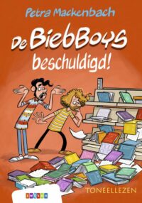 De BiebBoys beschuldigd! - Petra Mackenbach, Jan Dirk Barreveld