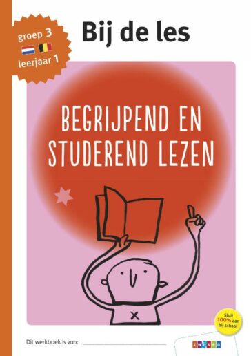 Begrijpend en studerend lezen groep 3 – leerjaar 1