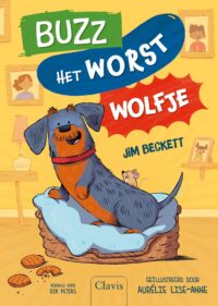 Buzz het worstwolfje - Jim Beckett, Aurélie Lise-Anne