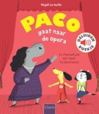 Paco gaat naar de opera - Magali Le Huche