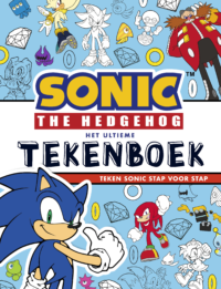Sonic - Sonic the Hedgehog – Het ultieme tekenboek - Diverse auteurs