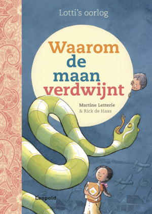 Waarom de maan verdwijnt - Martine Letterie & Rick de Haas