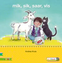 Mik, Sik, Saar, Vis AVI S - Auteursgroep Zwijsen, Andrea Kruis