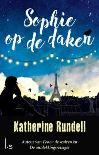 Sophie op de daken - Katherine Rundell