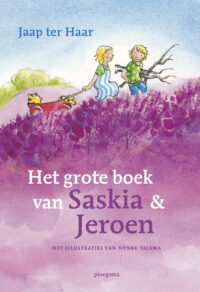 Het grote boek van Saskia en Jeroen - Jaap ter Haar