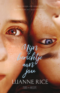 Mijn berichtje aan jou - Luanne Rice