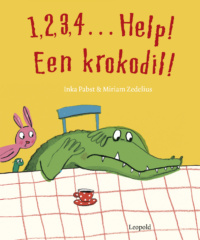 1, 2, 3, 4… Help, een krokodil! - Inka Pabst, Miriam Zedelius