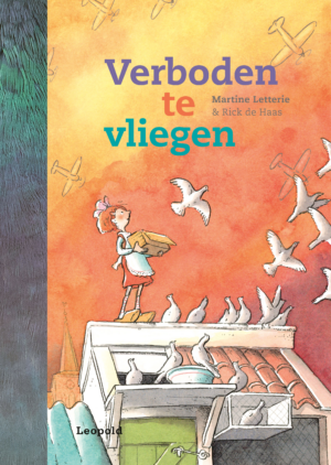 Verboden te vliegen - Martine Letterie & Rick de Haas