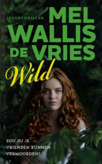 Wild - Mel Wallis de Vries