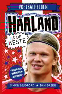 Voetbalhelden – Haaland is de beste - Simon Mugford, Dan Green