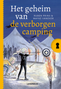 Het geheim van de verborgen camping - Ruben Prins, Saskia Halfmouw, ivan & ilia