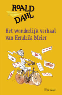 Het wonderlijk verhaal van Hendrik Meier - Roald Dahl
