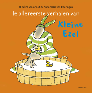 Je allereerste verhalen van Kleine Ezel - Rindert Kromhout & Annemarie van Haeringen