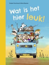 ik lees - Wat is het hier leuk! - Rindert Kromhout, Silvie Buenen