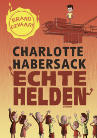 Echte helden - Charlotte Habersack, Niko Renger