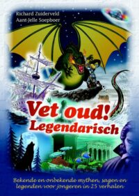Legendarisch - Richard Zuiderveld, Aant-Jelle Soepboer, Richard van de Pol