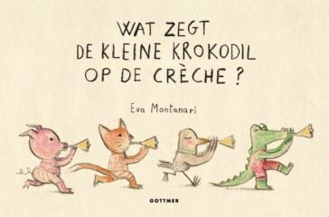 Wat zegt de kleine krokodil op de crèche?