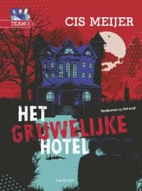 Het gruwelijke hotel - Cis Meijer, Caren Limpens