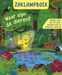 Zaklampboek – Waar zijn de dieren? - Rachel McLean, Klara Tünner
