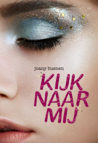 Kijk naar mij - Joany Buenen