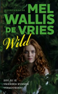 Wild - Mel Wallis de Vries