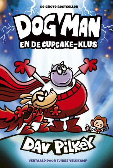 Dog Man 13 – Dog Man en de Cupcake-klus