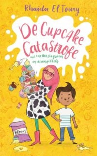 De Cupcake Catastrofe - Rhaida El Touny, Inge Marleen Swinkels