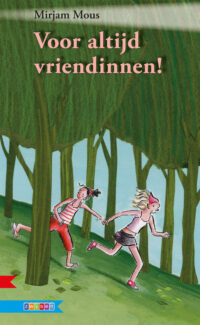 Voor altijd vriendinnen - Mirjam Mous, Marja Meijer