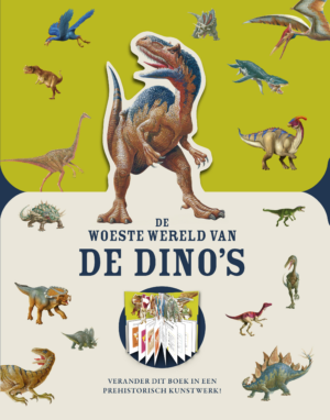 De woeste wereld van de dino’s (8+) - Pat Jacobs, Stuart Martin & Leo Brown