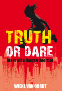 Truth or dare - Wieke van Oordt