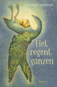 Het regent ganzen - Annemarie Jongbloed, Marieke Nelissen