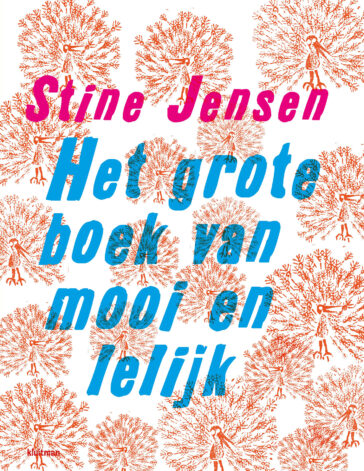 Het grote boek van mooi en lelijk