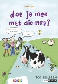 doe je mee met die mop? - Mandy Pijl, Juliette de Wit