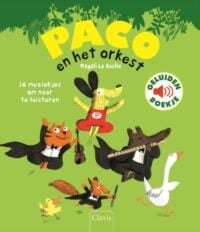 Paco en het orkest - Magali Le Huche, Claire Babin