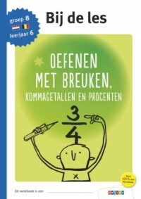 Oefenen met breuken groep 8 – leerjaar 6 - Peter van Schijndel