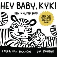 Hey Baby, Kijk ! - Laura Van Bouchout, Eva Mouton