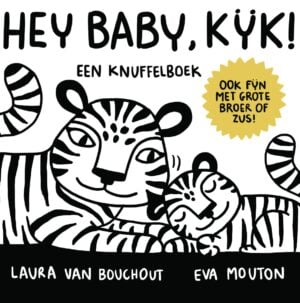 Hey Baby, Kijk ! - Laura Van Bouchout & Eva Mouton