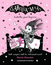 Isabella gaat logeren - Harriet Muncaster