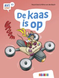 AVI strips – De kaas is op - Pascal Oost, Wilma Van den Bosch