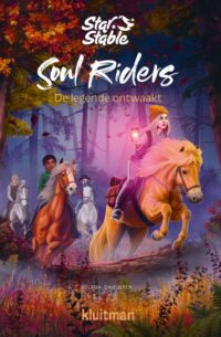 Soul Riders De legende ontwaakt - Helena Dahlgren