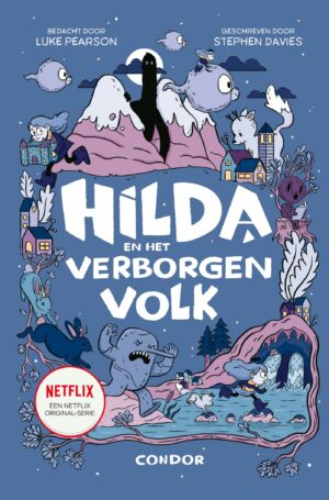 Hilda en het verborgen volk - Stephen Davies & Luke Pearson