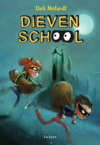 Dievenschool - Dievenschool - Dirk Nielandt, Job van Gelder