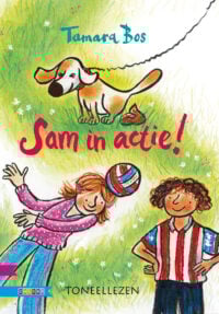 Sam in actie! - Tamara Bos, Hélène Jorna